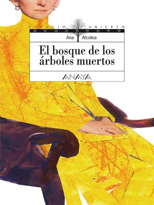 cover image of El bosque de los árboles muertos